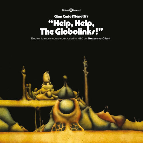 Ciani, Suzanne - Help, Help, The Globolinks! (Vinyl)