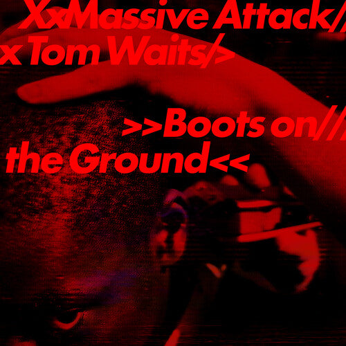 Massive Attack & Tom Waits - Boots on the Ground (Random Color Red, White or Blue Vinyl)