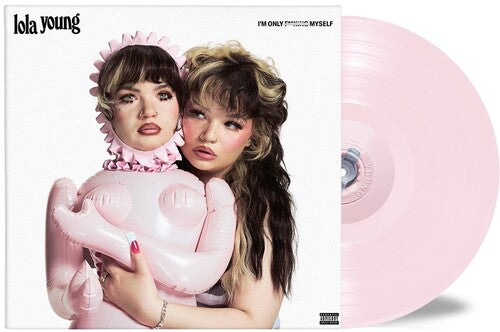 Young, Lola - I'm Only F**king Myself [The 'Basic B*tch' Edition) (Pink Vinyl)