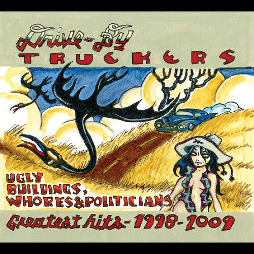 Drive-By Truckers - Ugly Buildings Whores And Politicians: Greatest Hits 1998-2009 (2LP)