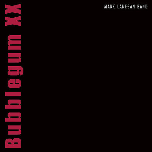 Lanegan, Mark - Bubblegum XX (2LP)