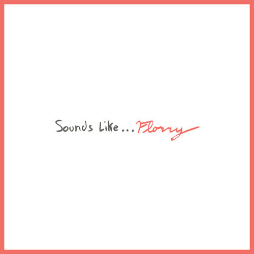 Florry - Sounds Like... (Vinyl)