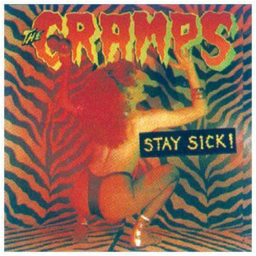 Cramps - Stay Sick (Vinyl)