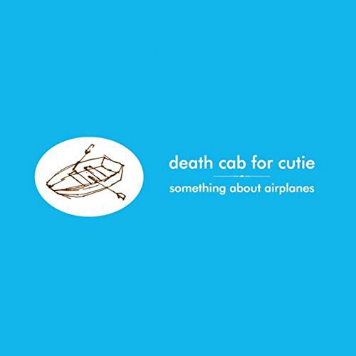 Death Cab for Cutie - Something About Airplanes (Vinyl)