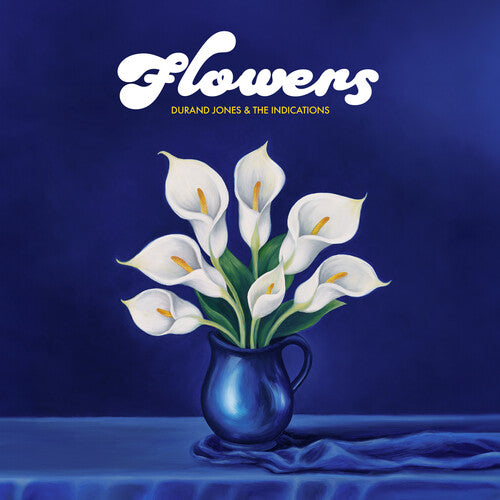 Jones, Durand & the Indications - Flowers (Blue Iceberg Splash Vinyl)