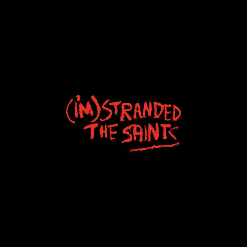 Saints - I'm Stranded (4LP)
