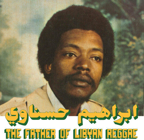 Hesnawi, Ibrahim - The Father of Libyan Reggae (Vinyl)