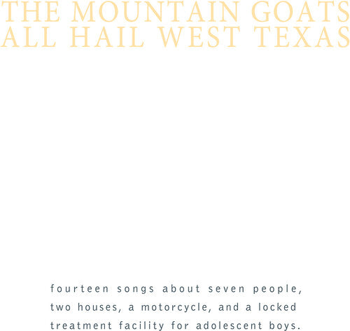 Mountain Goats - All Hail West Texas (Vinyl)