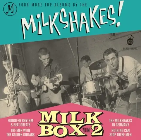 The Milkshakes - Milkbox 2 (4 CD) PRE-ORDER - Out 10/2/26