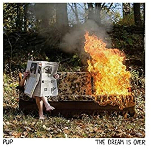 Pup - Dream Is Over (Clear/Red/Orange Swirl Vinyl)