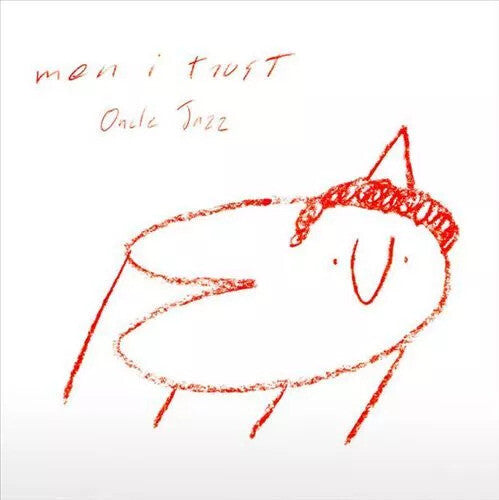 Men I Trust LPレコード Oncle Jazz Men I Trust - Oncle Jazz (2LP)
