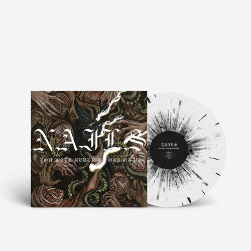 Nails - You Will Never Be One of Us (White/Black Splatter Vinyl)