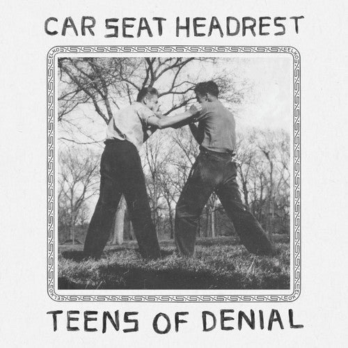 Car Seat Headrest - Teens Of Denial (2LP)
