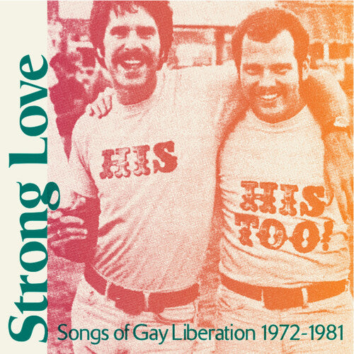 Various Artists - Strong Love: Songs Of Gay Liberation 1972-81 (Baby Pink Vinyl)