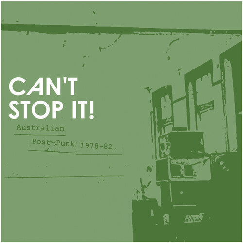 Various Artists - Can't Stop It! Australian Post-Punk 1978-82 (2LP)
