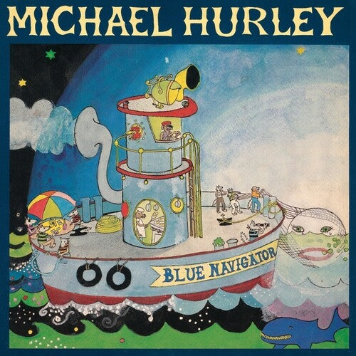 Hurley, Michael - Blue Navigator (Vinyl)