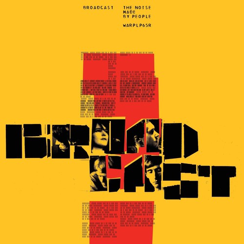 Broadcast - The Noise Made By People (Vinyl)
