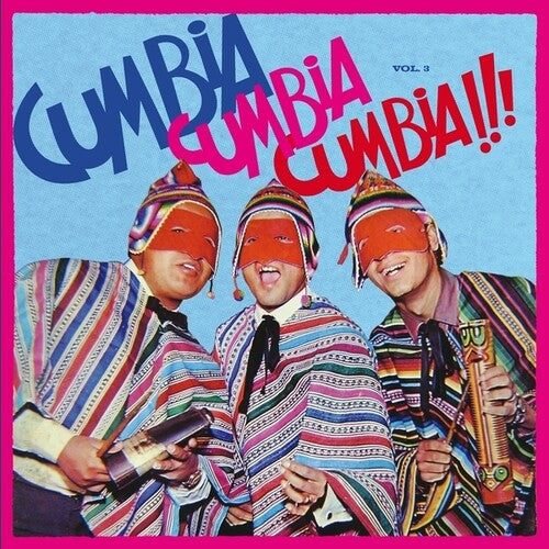 Various Artists - Cumbia Cumbia Cumbia!!!, Vol.3 (2LP)