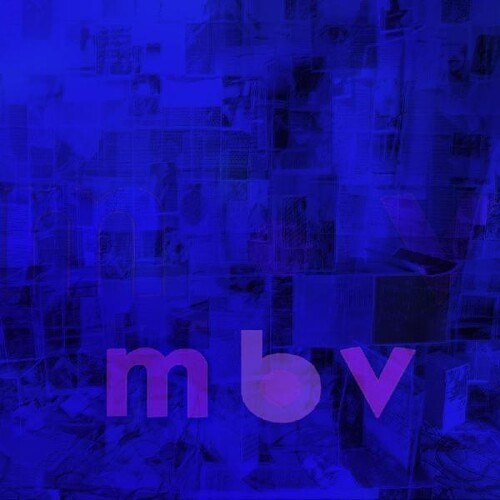 My Bloody Valentine - m b v (2LP)