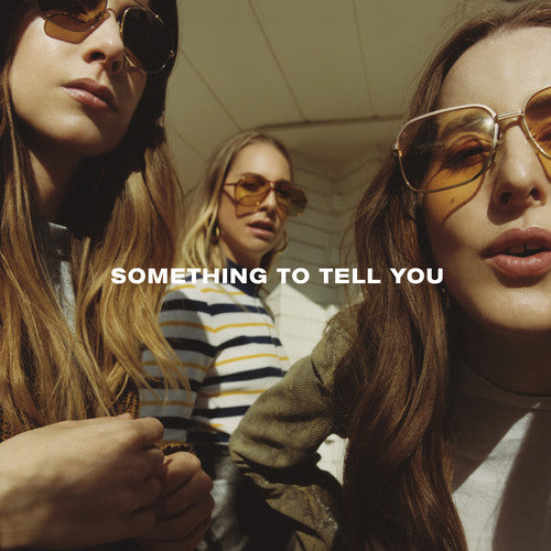 HAIM - Something To Tell You (2LP, Vinyl)