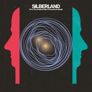 Various Artists - Silberland Vol 3: The Ambient Side Of Kosmische Musik 1972-1986 (2LP)