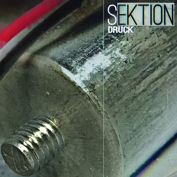 Sektion - Druck (Vinyl LP) PRE-ORDER - Out 7/3/26