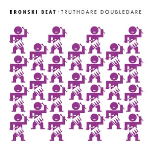Bronski Beat - Truthdare Doubledare (Purple Vinyl) PRE-ORDER - Out 7/3/26