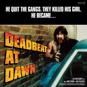 Jim Van Bebber - Deadbeat at Dawn Soundtrack (Vinyl LP) PRE-ORDER - Out 8/7/26