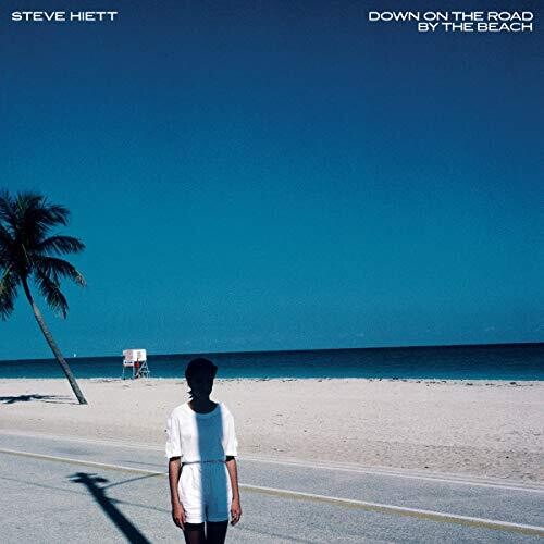 Steve Hiett - Down On The Road By The Beach, Vinyl LP Steve Hiett - Down On The Road By The Beach, Vinyl LP