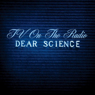 TV on the Radio - Dear Science (Vinyl)
