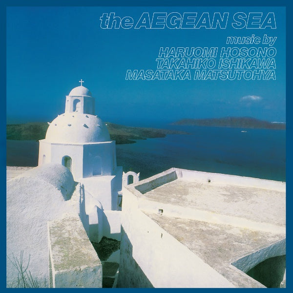 Hosono, Ishikawa, Matsutihya - The Aegean Sea (Vinyl)