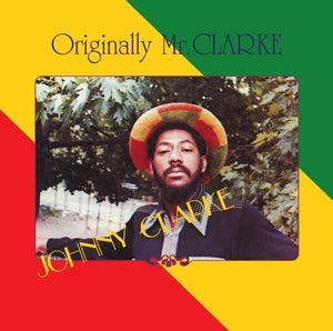 Johnny Clarke - Originally Mr. Clarke (Vinyl LP)