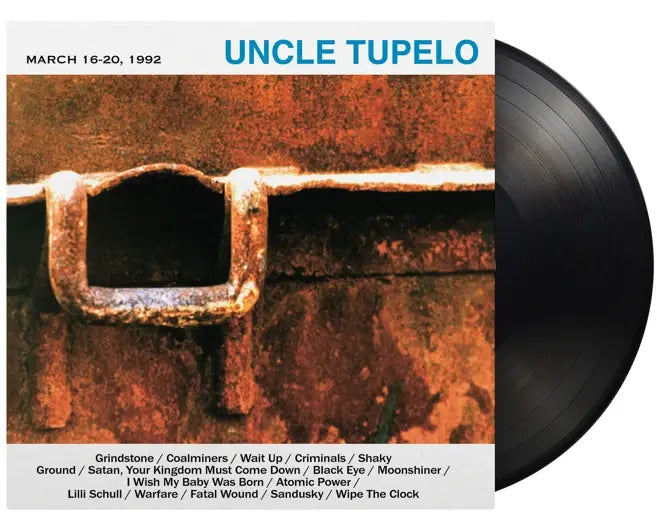 Uncle Tupelo - March 16-20, 1992 (Vinyl LP, Holland Import) PRE-ORDER - Out 12/4/26