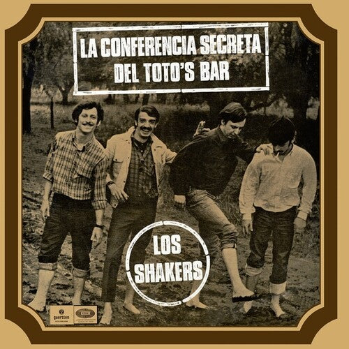 Los Shakers - La Conferencia Secreta del Toto's Bar (Vinyl)