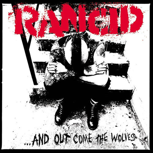 RANCID - AND OUT COME THE WOLVES (Vinyl)