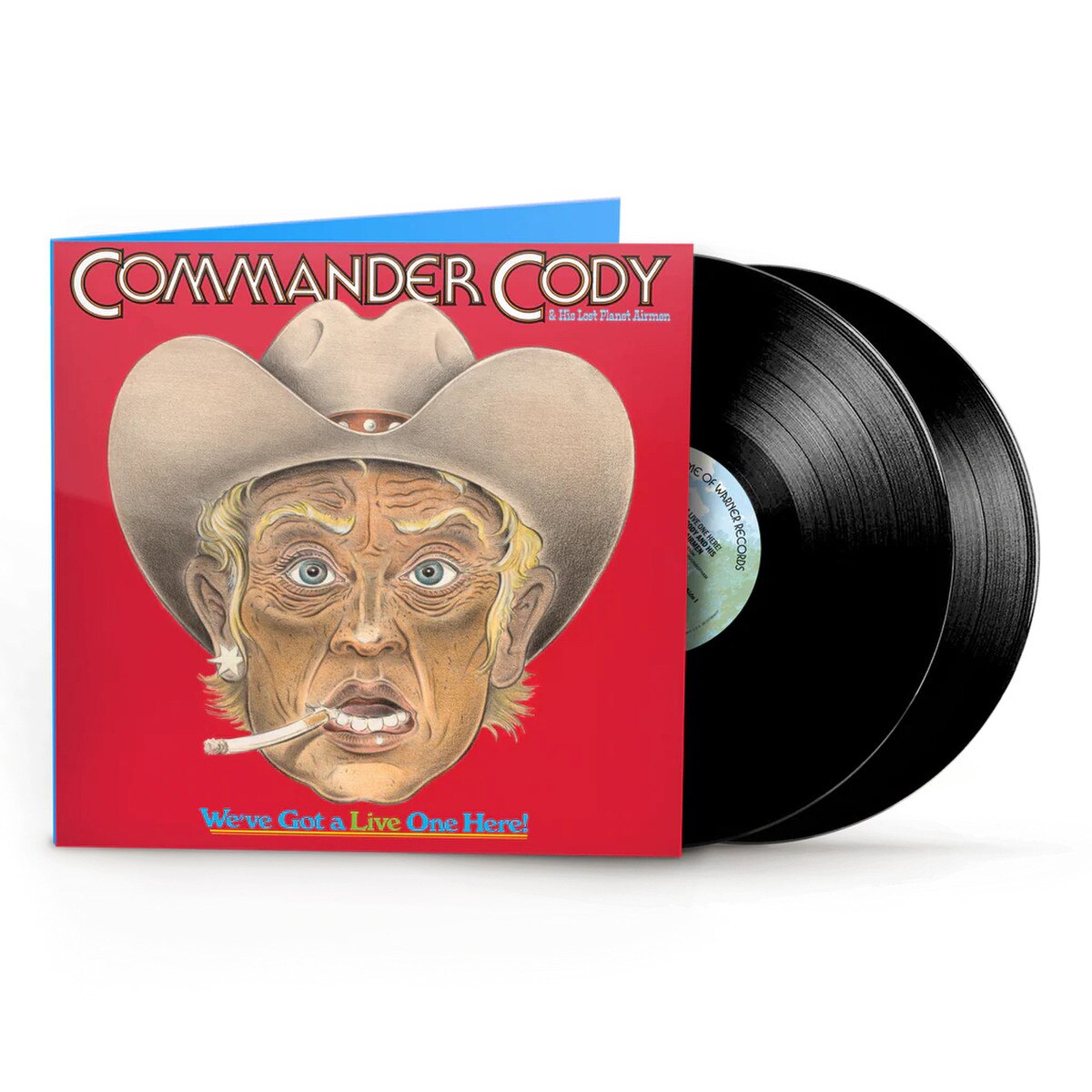 Commander Cody and His Lost Planet Airmen - We’ve Got a Live One Here! (2LP, Rhino Reserve Vinyl) PRE-ORDER - Out 7/17/26