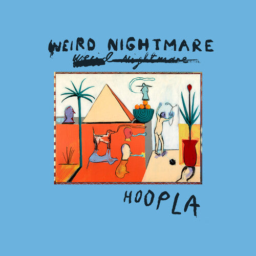 Weird Nightmare - Hoopla (Colored Vinyl)
