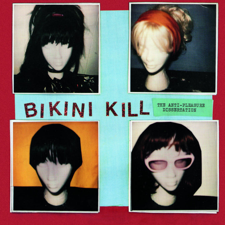 Bikini Kill - The Anti-Pleasure Dissertation (Baby Blue 7")