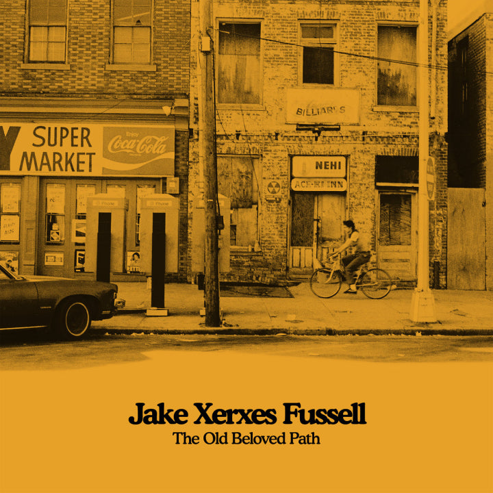 Jake Xerxes Fussell - The Old Beloved Path (Vinyl LP, Fat Possum) PRE-ORDER - Out 9/18/26