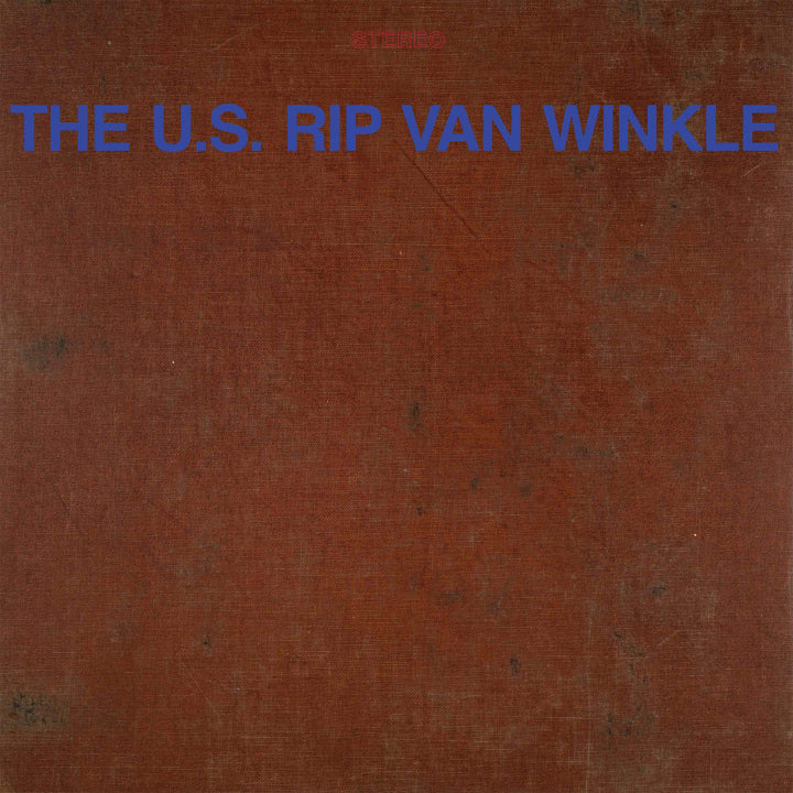 The U.S. Rip Van Winkle (Robert Pollard) - The U.S. Rip Van Winkle (Vinyl LP) PRE-ORDER - Out 10/2/26