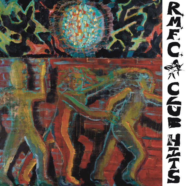 R.M.F.C. - Club Hits (Vinyl LP) PRE-ORDER - Out 10/23/26