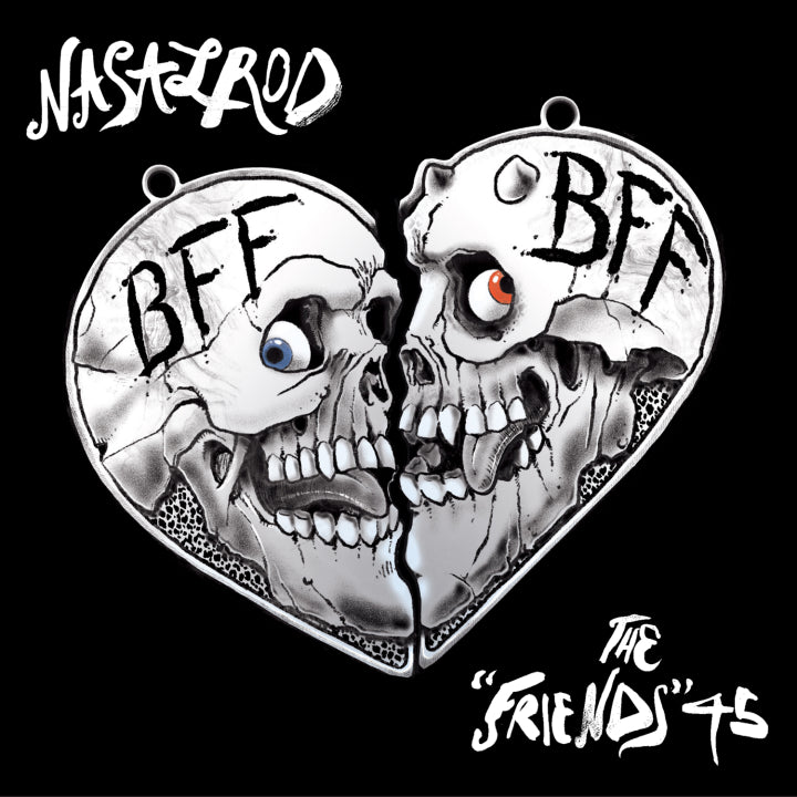 Nasalrod - The Friends 45 (7" Vinyl, Alternative Tentacles) PRE-ORDER - Out 11/13/26