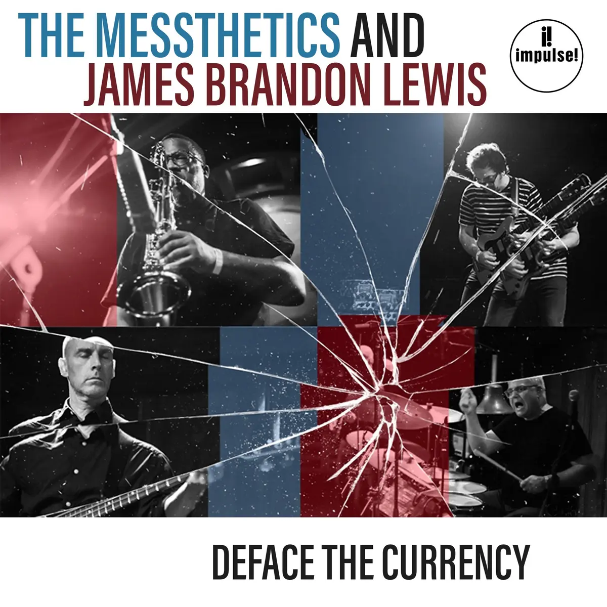 The Messthetics And James Brandon Lewis - Deface The Currency (Vinyl LP) PRE-ORDER - Out 2/20/26