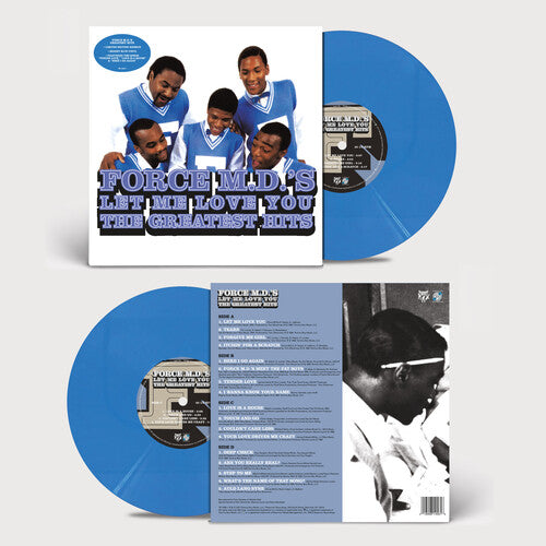 Force M.D.'s - Let Me Love You: The Greatest Hits (2LP, Opaque Blue Vinyl) PRE-ORDER - Out 9/11/26