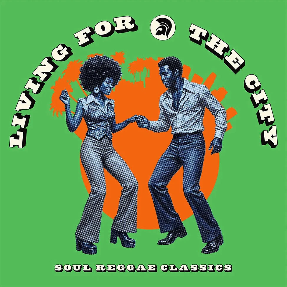 Various Artists - Living for the City: Soul Reggae Classics (Vinyl LP, Trojan Records) PRE-ORDER - Out  7/10/26