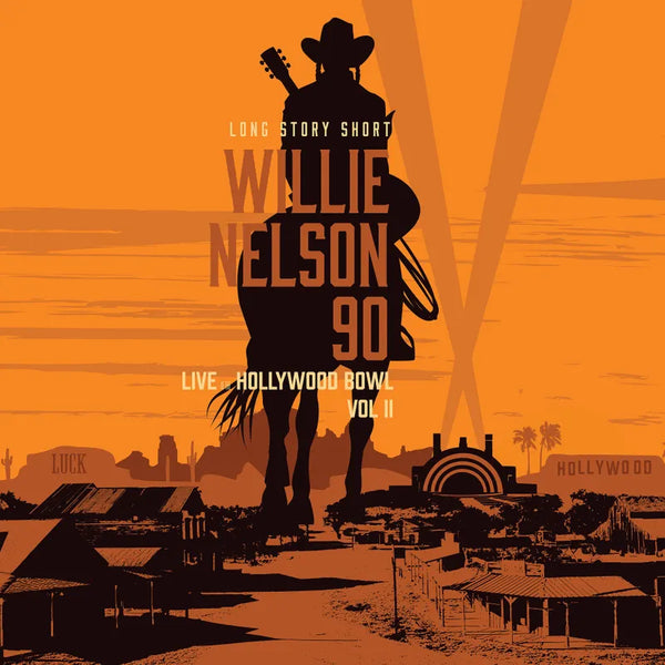Willie Nelson & Various Artists - Long Story Short: Willie Nelson 90 -- Live At The Hollywood Bowl Volume II
