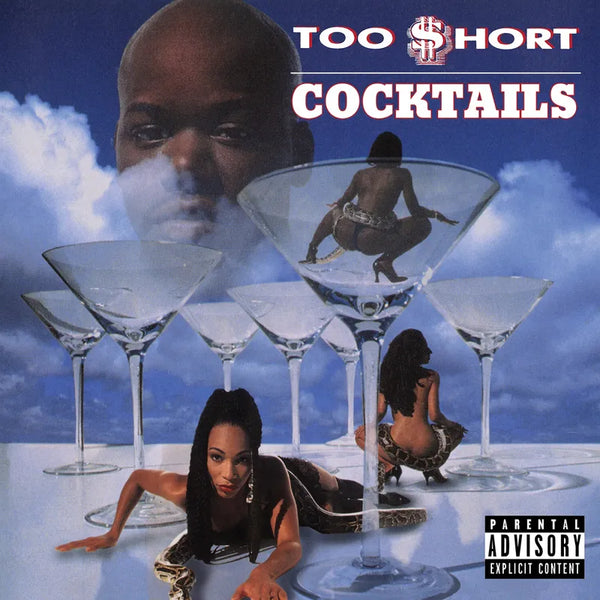 Too $hort  - Cocktails