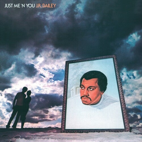 Bailey, J.R. - Just Me 'n' You (Vinyl)