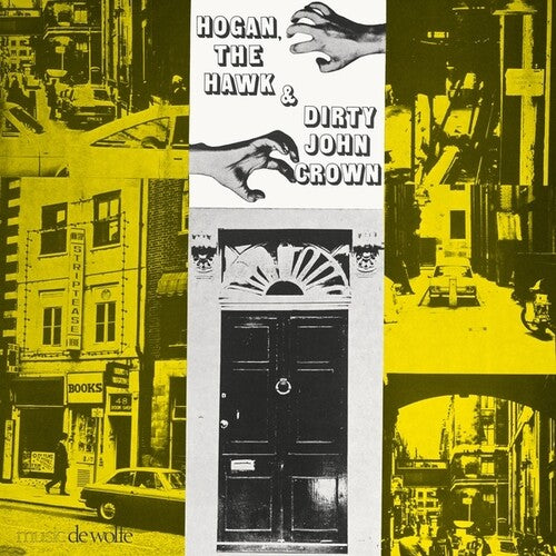 Hogan, The Hawk And Dirty John Crown (Original Soundtrack) (Vinyl)