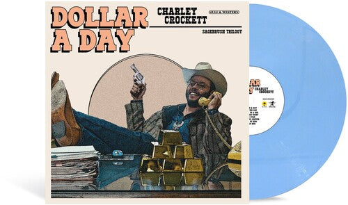 Dollar a Day (Pale Cornflower Blue Vinyl)